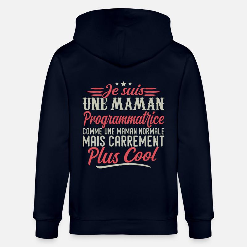 Ich bin Programmierer-Mama, ausgesprochen cool - Stanley/Stella Unisex Bio-Kapuzenjacke CULTIVATOR  - Navy