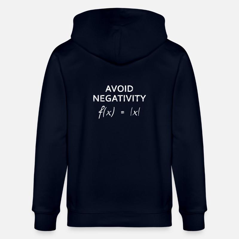 Avoid Negativity - Math Design - Stanley/Stella CULTIVATOR Unisex Organic Hooded Jacket - navy