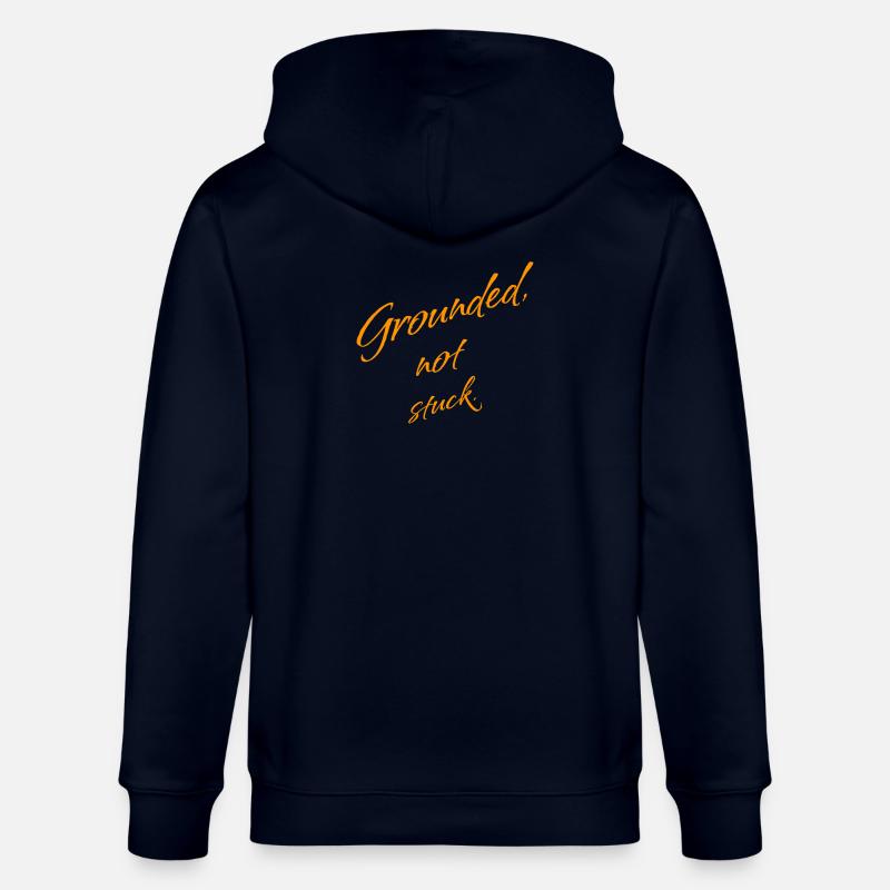 Ancré, pas bloqué – Continuez d’avancer - Veste à capuche bio CULTIVATOR Stanley/Stella Unisexe - marine