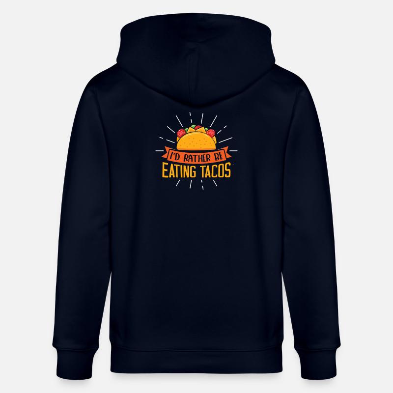 I'd rather be eating tacos - Stanley/Stella Unisex Bio-Kapuzenjacke CULTIVATOR  - Navy