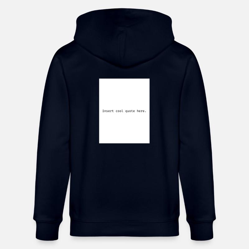 Insert cool quote here. - Stanley/Stella Unisex Bio-Kapuzenjacke CULTIVATOR  - Navy