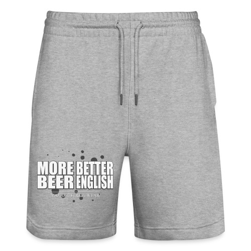 more beer better english - Stanley/Stella Unisex Joggingshorts TRAINER