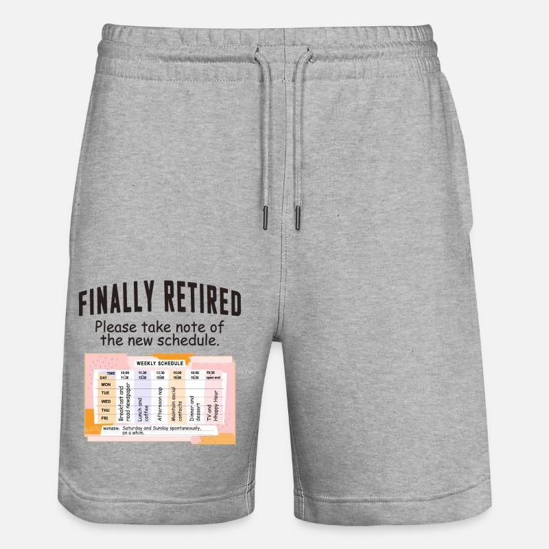 Retired Schedule Daily Routine - Stanley/Stella Trainer Unisex Organic Jogging Shorts - heather grey
