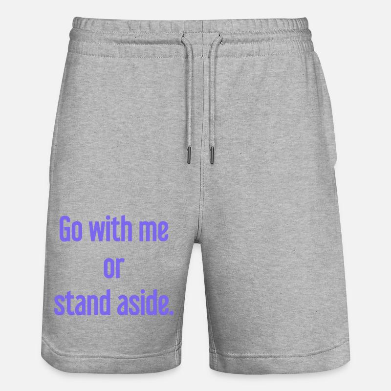 Geh mit oder beiseite - Stanley/Stella Unisex Bio Joggingshorts Trainer  - Grau meliert