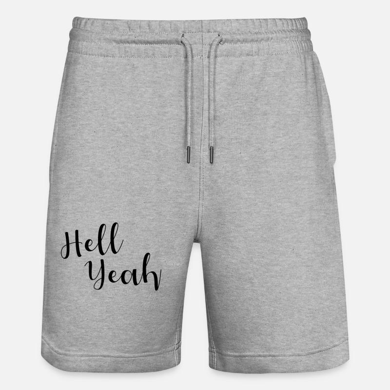 Hell yeah lettering - Stanley/Stella Trainer Unisex Organic Jogging Shorts - heather grey