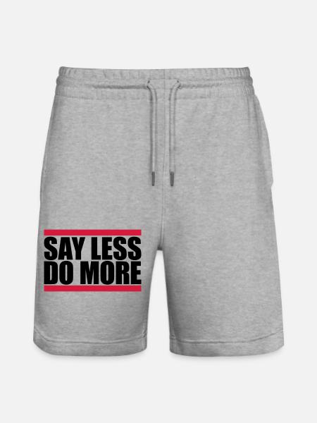 say less do more - Stanley/Stella Trainer Unisex Organic Jogging Shorts - heather grey