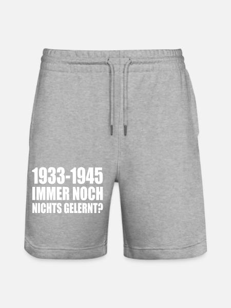 1933 1945 still nothing learned - Stanley/Stella Trainer Unisex Organic Jogging Shorts - heather grey