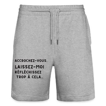 ACCROCHEZ-VOUS. LAISSEZ-MOI TROP REFLECHIR. - Short de jogging bio TRAINER Stanley/Stella unisexe - gris chiné - Devant - Nik (191cm) & Marisol (170cm)