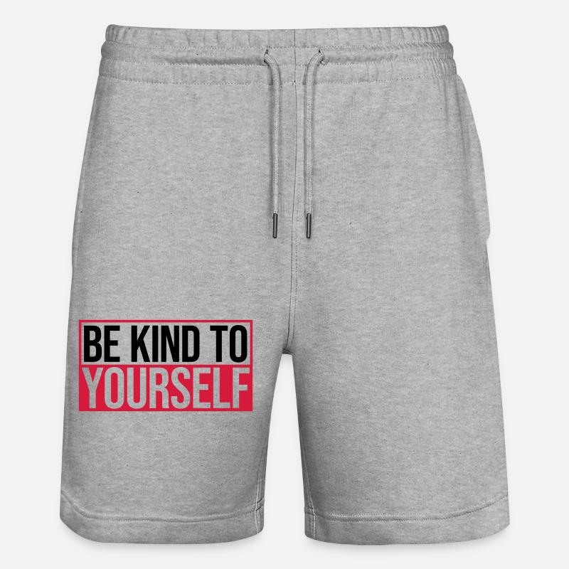be kind to yourself - Stanley/Stella Unisex Bio Joggingshorts Trainer  - Grau meliert