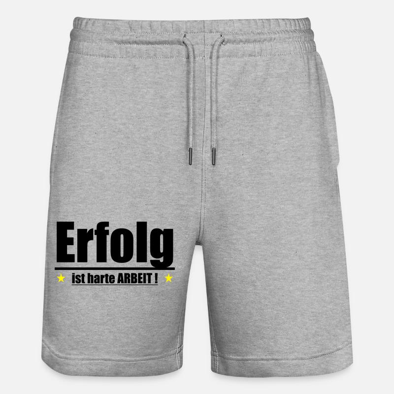 Erfolg ist harte Arbeit - Stanley/Stella Unisex Bio Joggingshorts Trainer  - Grau meliert