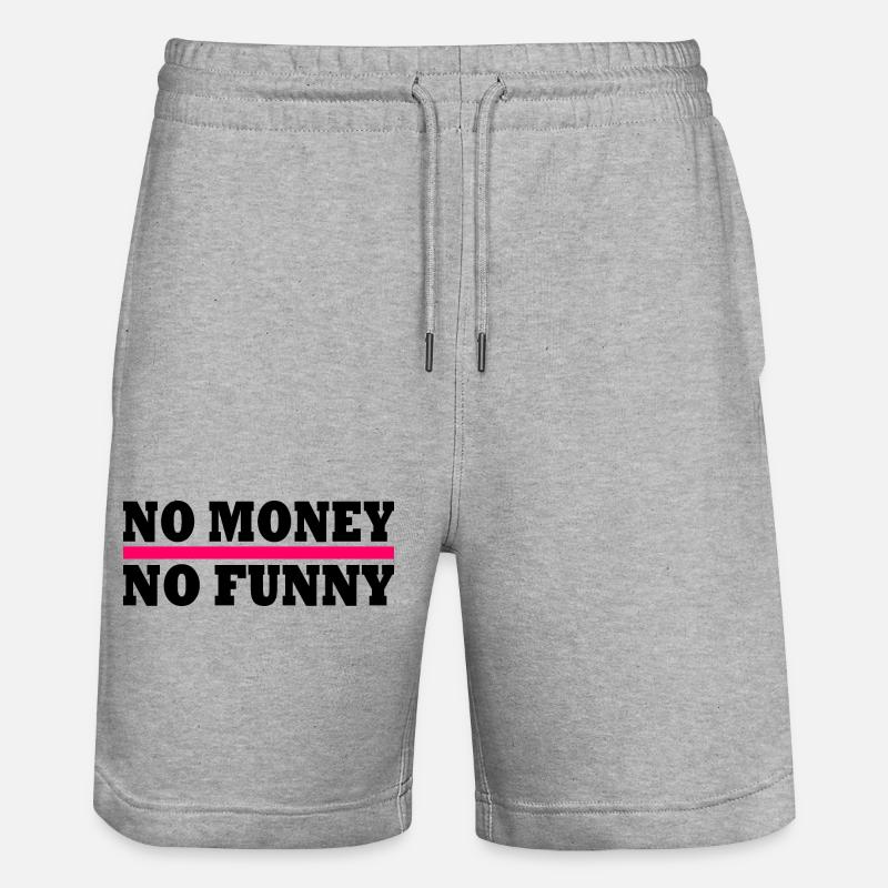 No money no funny - Short de jogging bio TRAINER Stanley/Stella unisexe - gris chiné