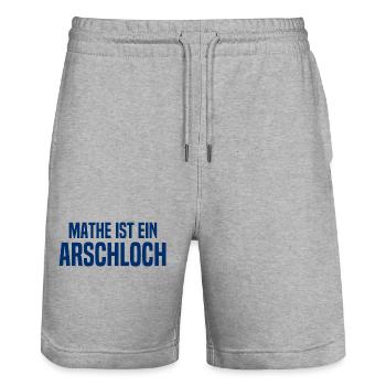 Mathe ist ein Arschloch - Mathematik - Schule - Stanley/Stella Unisex Bio Joggingshorts Trainer  - Grau meliert - Vorne - Nik (191cm) & Marisol (170cm)