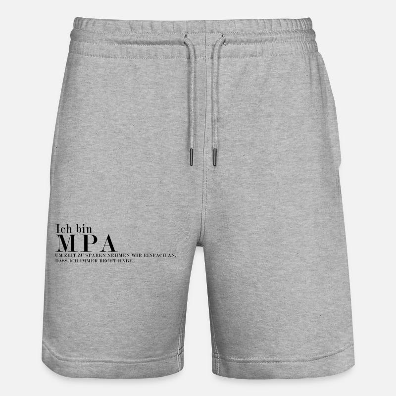 MPA Ich Habe Immer Recht Design - Stanley/Stella Unisex Bio Joggingshorts Trainer - Grau meliert