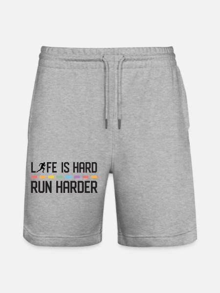 Life is Hard. Run Harder. - Stanley/Stella Trainer Unisex Organic Jogging Shorts - heather grey