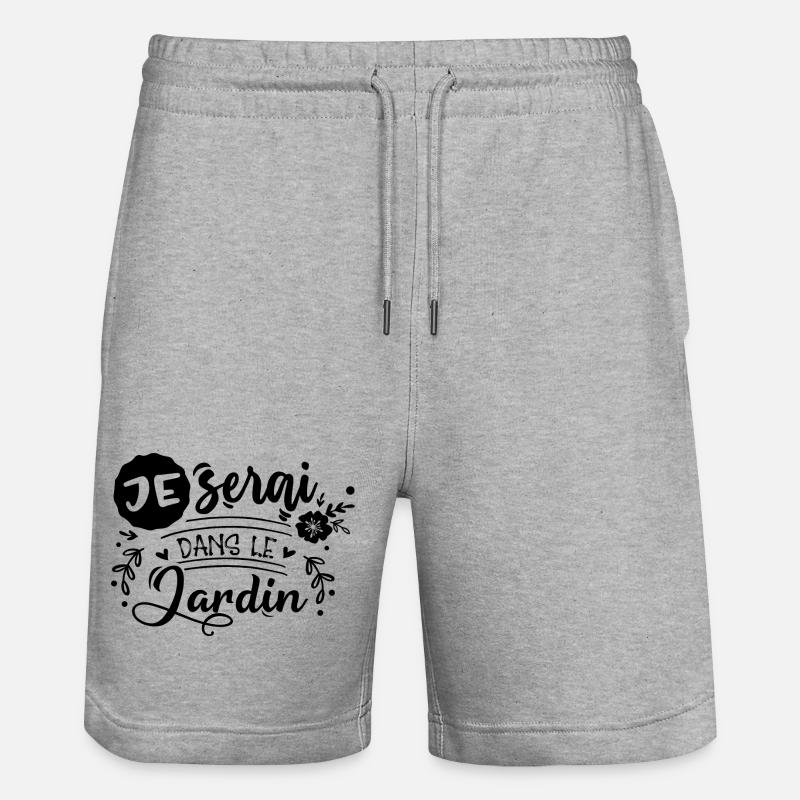 Je serai dans le jardin - Short de jogging bio TRAINER Stanley/Stella unisexe - gris chiné