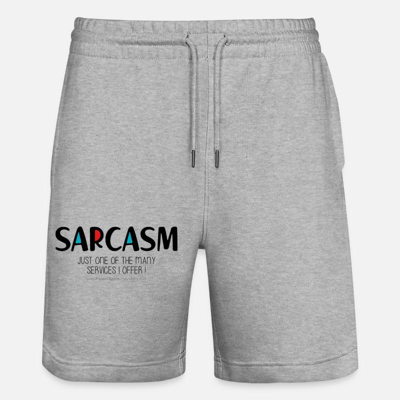 Sarcasm - Stanley/Stella Trainer Unisex Organic Jogging Shorts - heather grey
