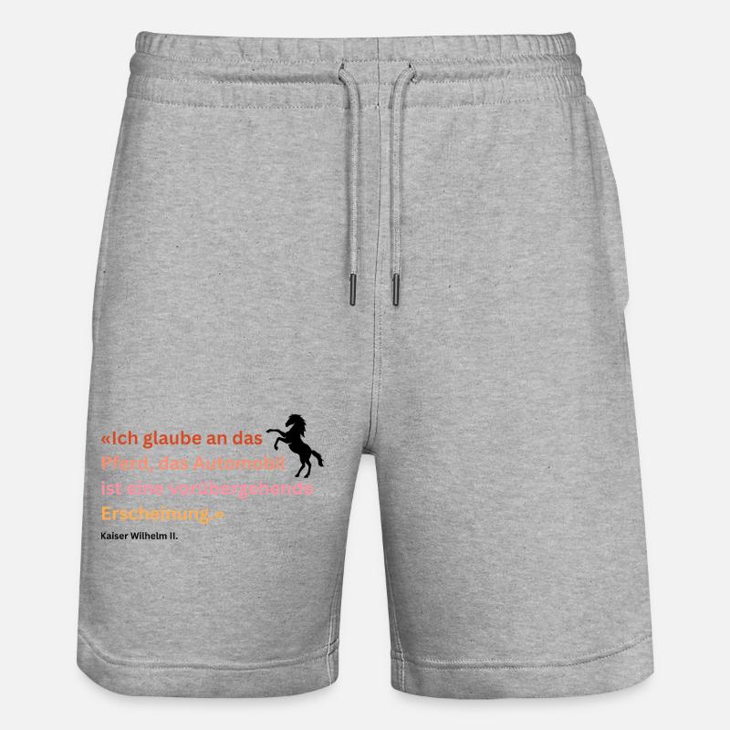 "Ich glaube an das Pferd" - Stanley/Stella Unisex Bio Joggingshorts Trainer  - Grau meliert