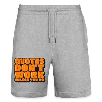 Zitate funktionieren nur, wenn Sie es tun - Stanley/Stella Unisex Bio Joggingshorts Trainer  - Grau meliert - Vorne - Nik (191cm) & Marisol (170cm)