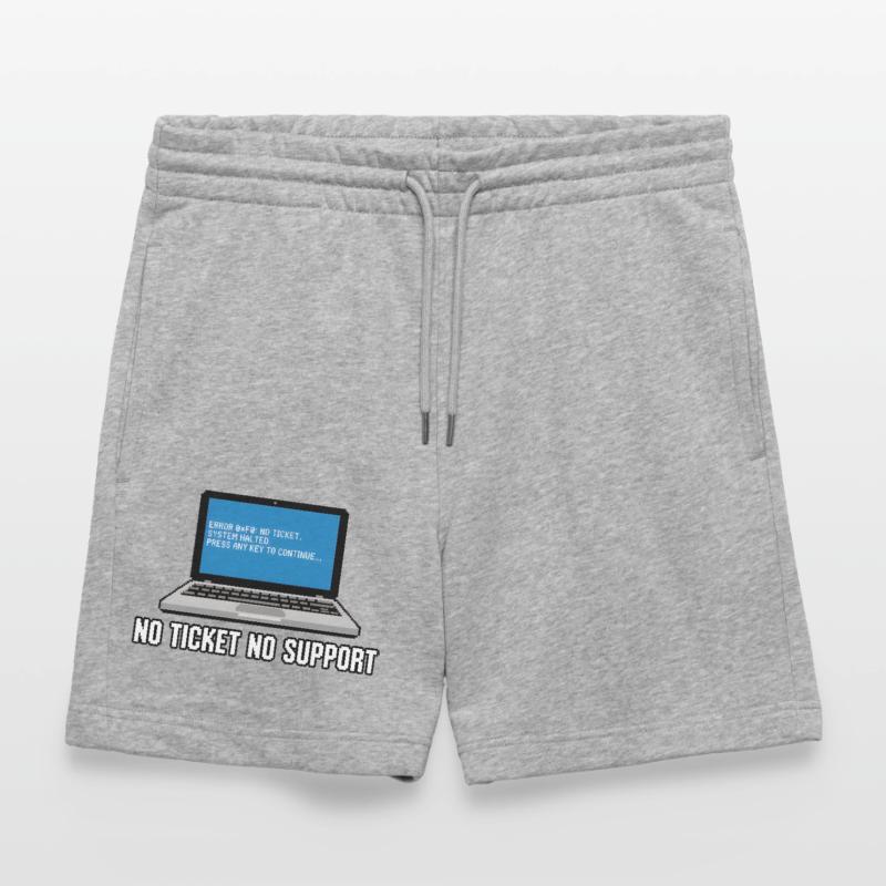 Pas de ticket pas de support Admin IT-Support Spruch Short de jogging bio TRAINER Stanley/Stella unisexe