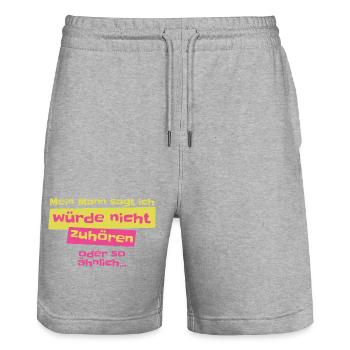 My husband says I don't listen Design - Stanley/Stella Trainer Unisex Organic Jogging Shorts - heather grey - Front - Nik (191cm) & Marisol (170cm)