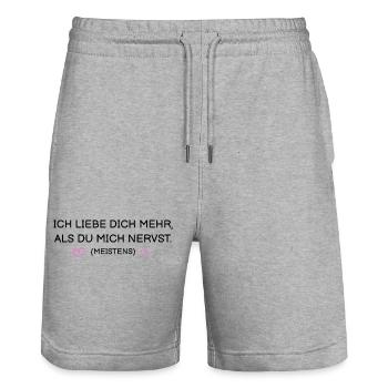 Ich liebe dich mehr als du mich nervst (meistens) - Stanley/Stella Unisex Bio Joggingshorts Trainer  - Grau meliert - Vorne - Nik (191cm) & Marisol (170cm)