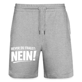 Bevor Du Fragst Nein Typo Shirt - Stanley/Stella Unisex Bio Joggingshorts Trainer  - Grau meliert - Vorne - Nik (191cm) & Marisol (170cm)