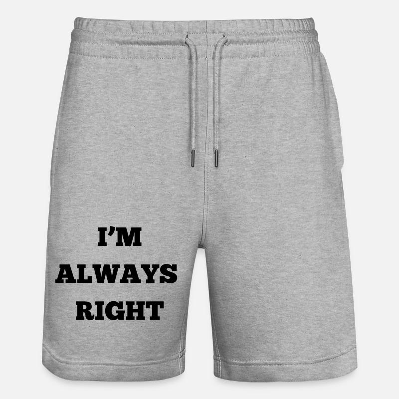 IM ALWAYS RIGHT - Short de jogging bio TRAINER Stanley/Stella unisexe - gris chiné