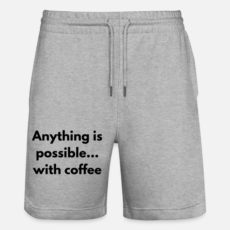anything is possible with coffee  - Short de jogging bio TRAINER Stanley/Stella unisexe - gris chiné