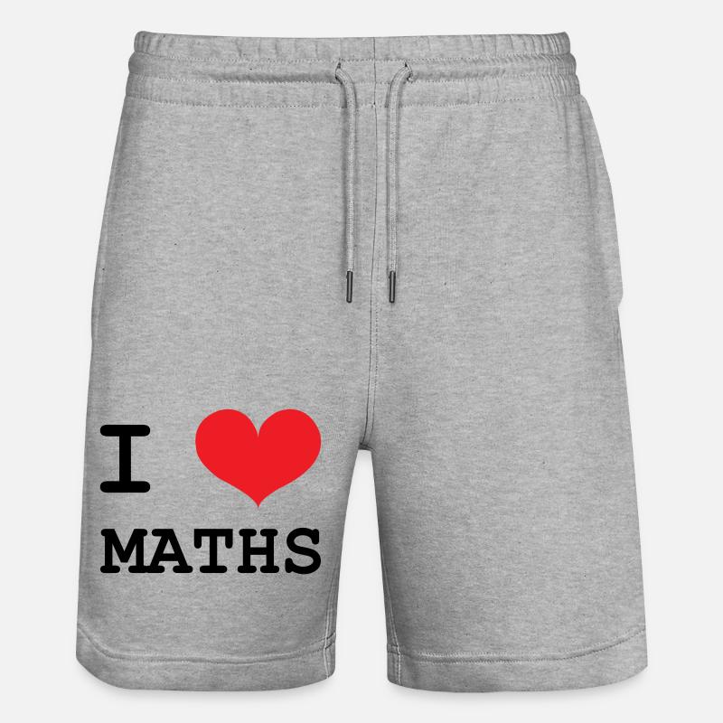 I Love Maths: Passion Mathematics T-Shirt - Stanley/Stella Trainer Unisex Organic Jogging Shorts - heather grey