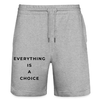 Everything is a choice - Stanley/Stella Trainer Unisex Organic Jogging Shorts - heather grey - Front - Nik (191cm) & Marisol (170cm)