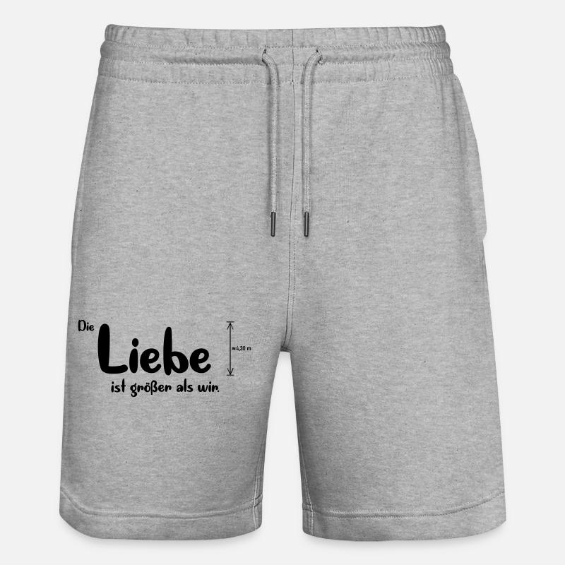 Liebe ist größer - Stanley/Stella Unisex Bio Joggingshorts Trainer  - Grau meliert