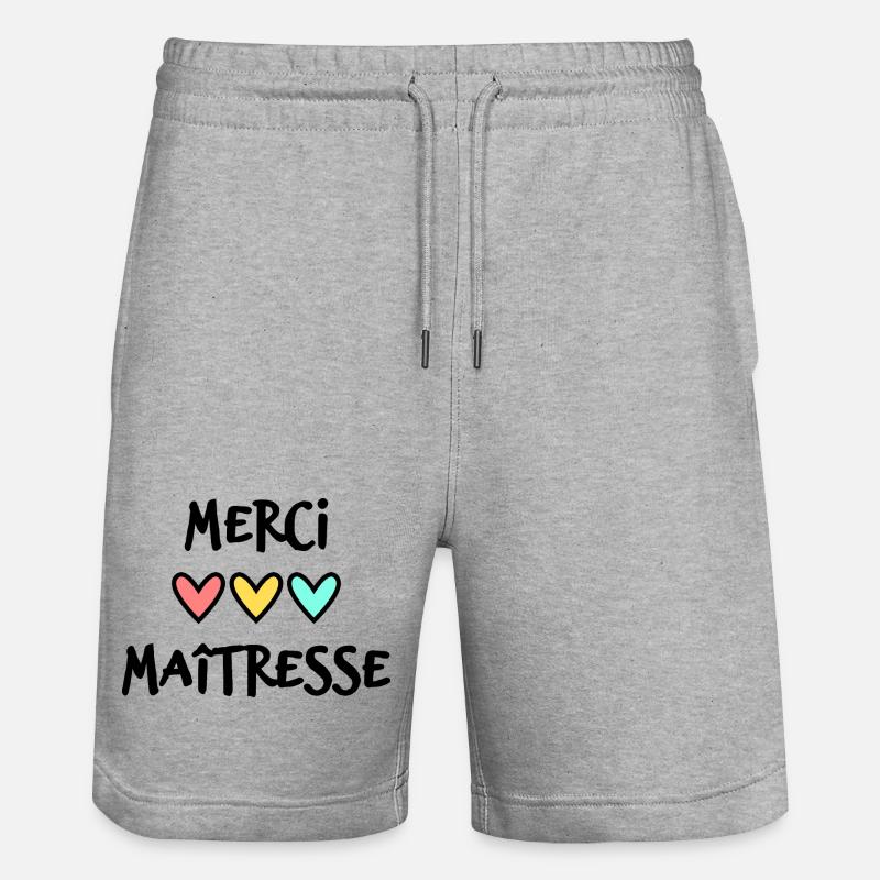 MAÎTRESSE. MERCI. MERCI MAÎTRESSE. CADEAU - Short de jogging bio TRAINER Stanley/Stella unisexe - gris chiné