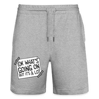 Idk What's Going On But It's A Lot Overwhelmed - Stanley/Stella Trainer Unisex Organic Jogging Shorts - heather grey - Front - Nik (191cm) & Marisol (170cm)