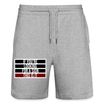If You're Looking For A Sign This Is It Lustig - Stanley/Stella Trainer Unisex Organic Jogging Shorts - heather grey - Front - Nik (191cm) & Marisol (170cm)