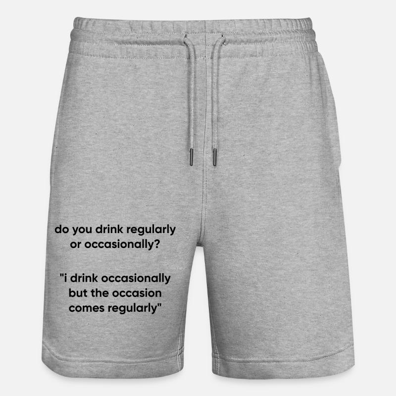 Occasion Comes Regularly - Drinking Meme - Stanley/Stella Trainer Unisex Organic Jogging Shorts - heather grey