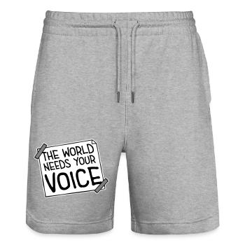 Die Welt Braucht Deine Stimme Inspirierend Zitat - Stanley/Stella Unisex Bio Joggingshorts Trainer  - Grau meliert - Vorne - Nik (191cm) & Marisol (170cm)