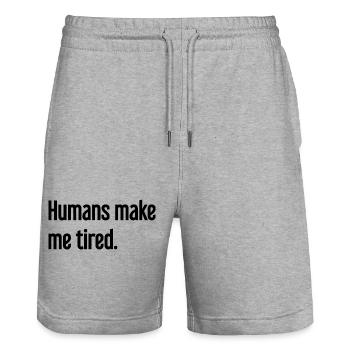 People make you tired - Funny saying - Stanley/Stella Trainer Unisex Organic Jogging Shorts - heather grey - Front - Nik (191cm) & Marisol (170cm)