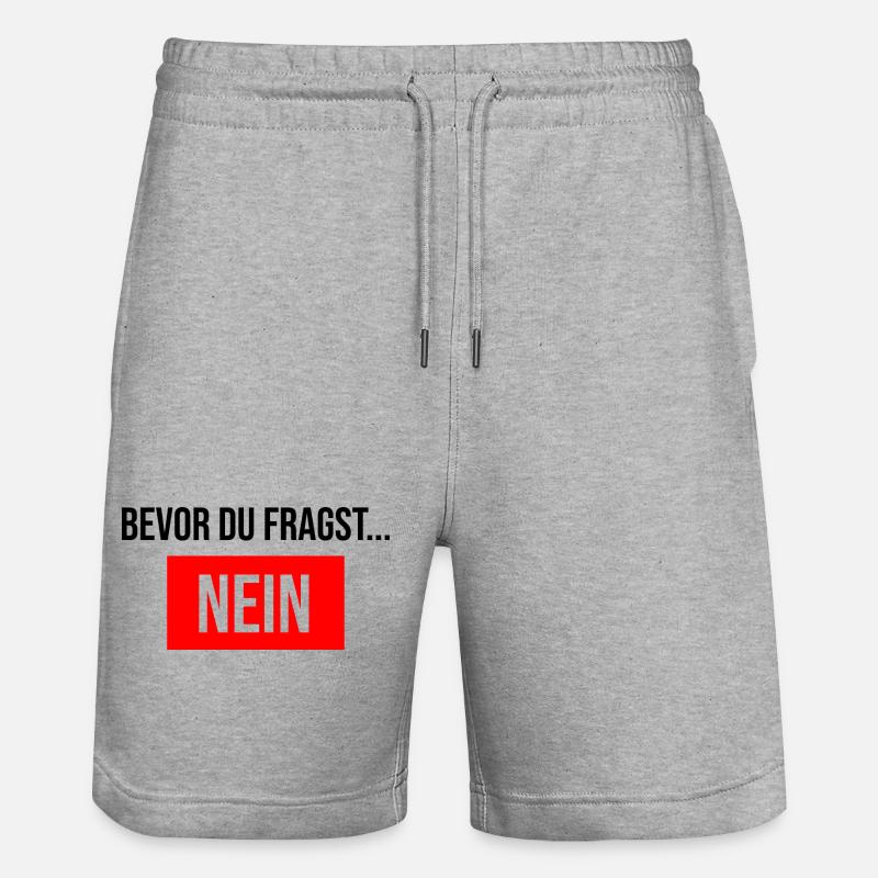 bevor du fragst nein - Stanley/Stella Unisex Bio Joggingshorts Trainer  - Grau meliert