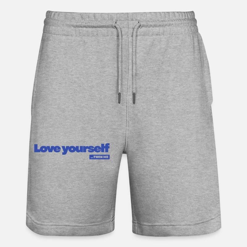 Love yourself - Statement Desing - Stanley/Stella Unisex Bio Joggingshorts Trainer - Grau meliert