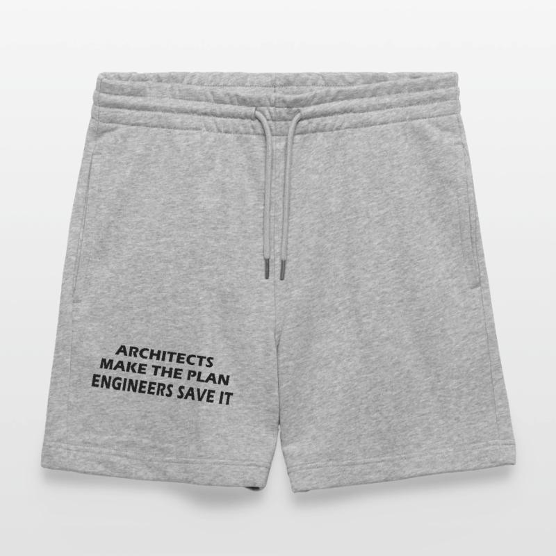 Architects make the plan, Engineers save it Stanley/Stella Trainer Unisex Organic Jogging Shorts