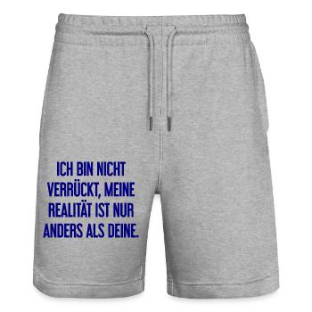 Je ne suis pas folle, ma réalité est différente - Short de jogging bio TRAINER Stanley/Stella unisexe - gris chiné - Devant - Nik (191cm) & Marisol (170cm)