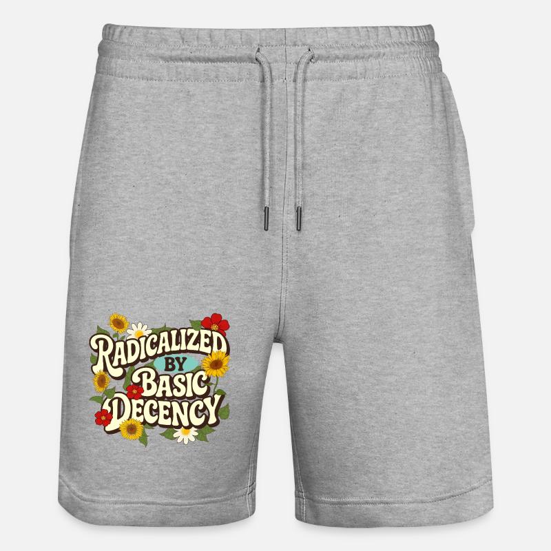Radicalized Basic Decency Empathy Social Justice - Stanley/Stella Trainer Unisex Organic Jogging Shorts - heather grey