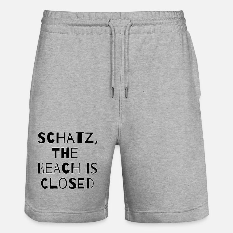 SCHATZ,THE BEACH IS CLOSED  - Stanley/Stella Unisex Bio Joggingshorts Trainer  - Grau meliert