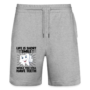 Life Is Short Smile While You Still Have Teeth Den - Stanley/Stella Trainer Unisex Organic Jogging Shorts - heather grey - Front - Nik (191cm) & Marisol (170cm)