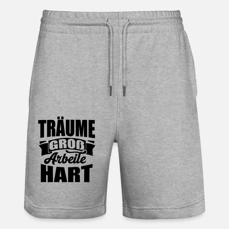 Träume groß Arbeite Hart - Stanley/Stella Unisex Bio Joggingshorts Trainer  - Grau meliert