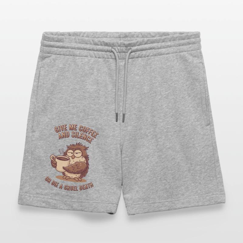 Kaffee Eule - geb mir Kaffee und Stille oder stirb Stanley/Stella Unisex Bio Joggingshorts Trainer 