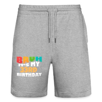 Bruh It's My 33rd Birthday Thirty Third Bday - Stanley/Stella Unisex Bio Joggingshorts Trainer  - Grau meliert - Vorne - Nik (191cm) & Marisol (170cm)