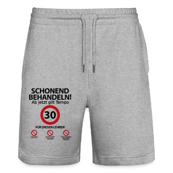 30. Geburtstag Lehrer mit Spruch - Stanley/Stella Unisex Bio Joggingshorts Trainer  - Grau meliert - Vorne - Nik (191cm) & Marisol (170cm)