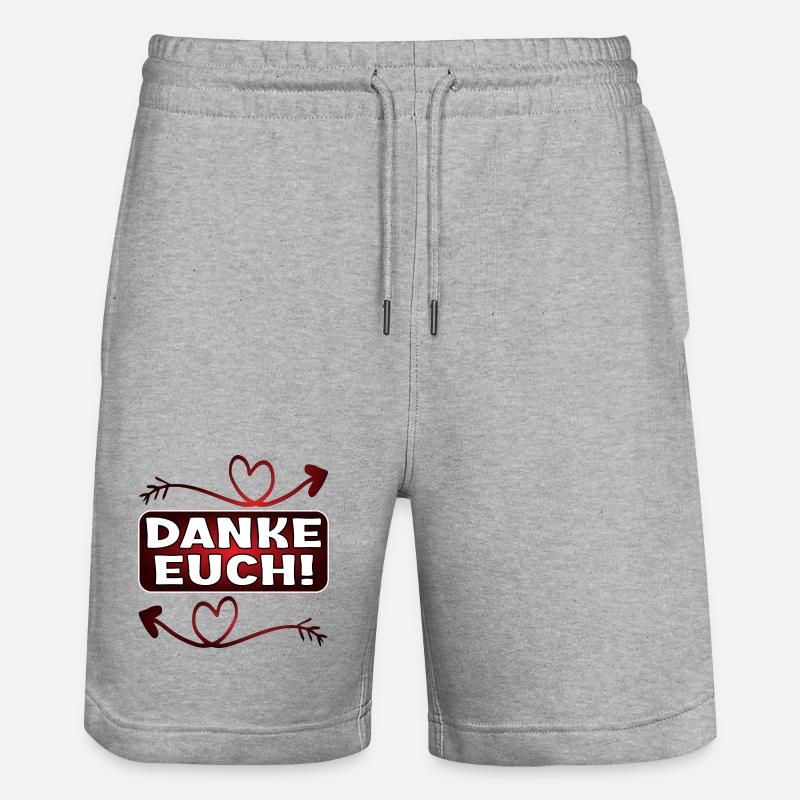 Dankeschön Geschenke - DANKE EUCH SPRÜCHE - Stanley/Stella Unisex Bio Joggingshorts Trainer  - Grau meliert