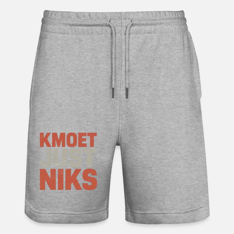 Kmoet just nothing, Dialecte anversois Chemises - Short de jogging bio TRAINER Stanley/Stella unisexe - gris chiné